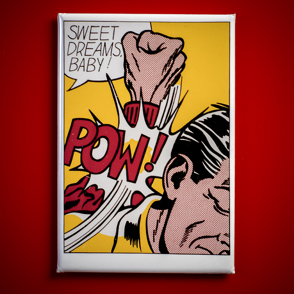 Lichtenstein - Sweet Dreams, Baby! - Magnet